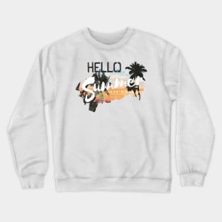 Take a break and hello summer Crewneck Sweatshirt